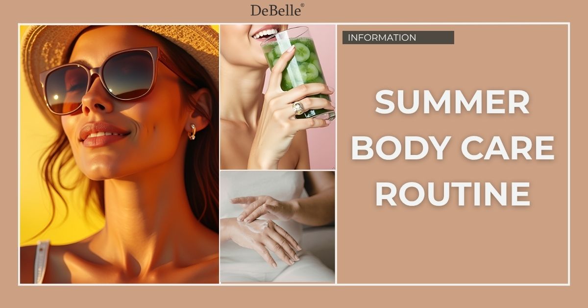 Summer Body Care Routine – DeBelle Cosmetix Online Store